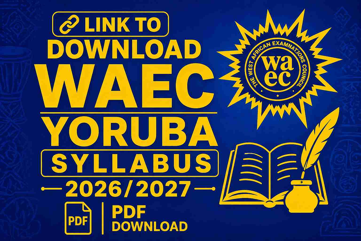 Link to Download WAEC Yoruba Syllabus