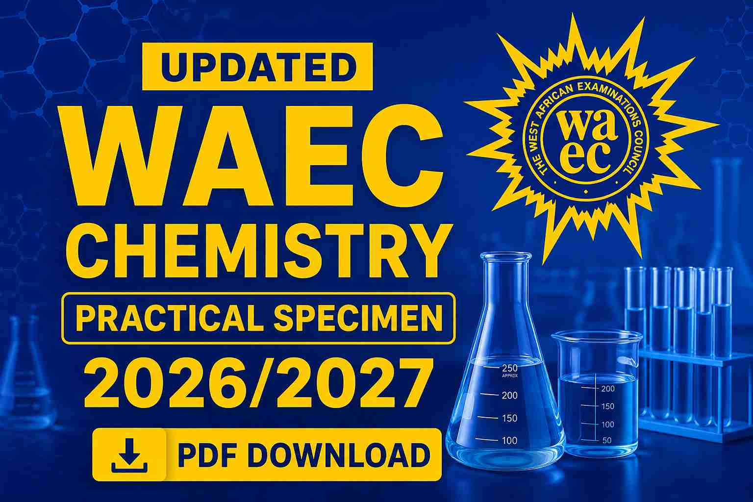 Updated WAEC Chemistry Practical Specimen