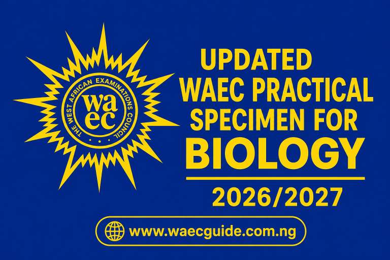 Updated WAEC Practical Specimen for Biology