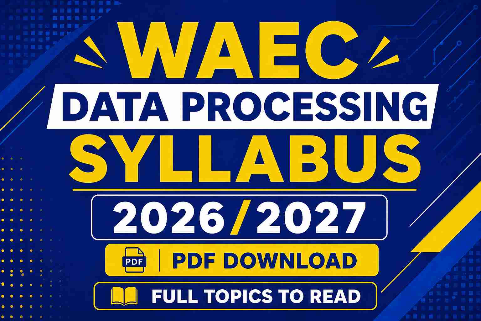 WAEC Data Processing Syllabus
