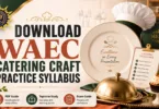 Download WAEC Catering Craft Practice Syllabus