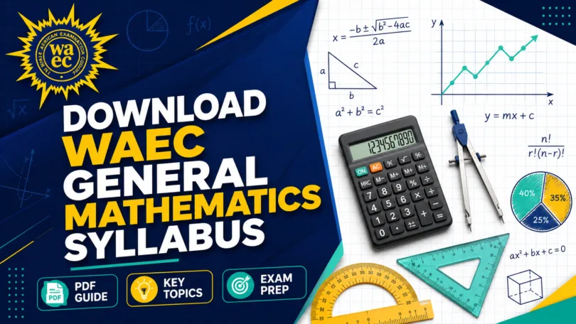 Download WAEC General Mathematics Syllabus