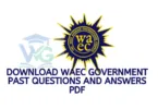 Download WAEC Government Past Questions and Answers PDF