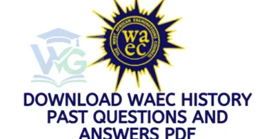 Download WAEC History Past Questions and Answers PDF