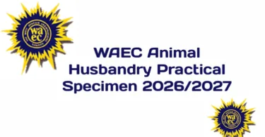WAEC Animal Husbandry Practical Specimen