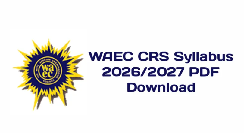 WAEC CRS Syllabus